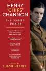 : Henry 'Chips' Channon: The Diaries (Volume 1), Buch