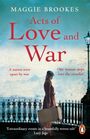 Maggie Brookes: Acts of Love and War, Buch