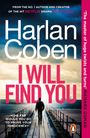 Harlan Coben: I Will Find You, Buch