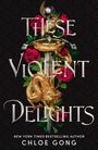 Chloe Gong: These Violent Delights, Buch