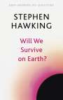 Stephen Hawking: Will We Survive on Earth?, Buch
