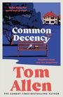 "Common Decency" von Tom Allen. Parkbank mit Taube und Sandwich, Eichhörnchen springt. Haus im Hintergrund.