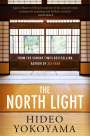 Hideo Yokoyama: The North Light, Buch