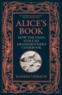 Karina Urbach: Alice's Book, Buch