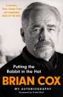 Brian Cox: Putting the Rabbit in the Hat, Buch