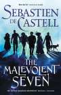 Sebastien de Castell: The Malevolent Seven, Buch