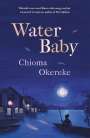 Chioma Okereke: Water Baby, Buch