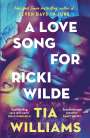 Tia Williams: A Love Song for Ricki Wilde, Buch