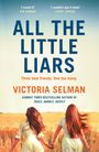 Victoria Selman: All the Little Liars, Buch
