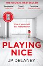 Jp Delaney: Playing Nice, Buch