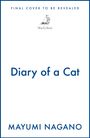 Mayumi Nagano: Diary of a Cat, Buch