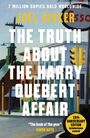 Joël Dicker: The Truth about the Harry Quebert Affair, Buch