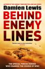 „Damien Lewis. Behind Enemy Lines. The Special Forces Heroes Who Changed the Course of WWII.“ Wüstenlandschaft mit Fahrzeug.