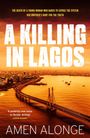„THE DEATH OF A YOUNG WOMAN...“ „A KILLING IN LAGOS“ „AMEN ALONGE“. Eine urbane Landschaft in warmen Farbtönen.