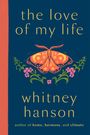 "the love of my life" und "whitney hanson" stehen oben. Darunter eine Illustration eines orangefarbenen Schmetterlings.