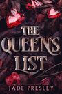 „The Queen's List“ von Jade Presley. Glänzende rote Herzen und dunkelrote Blätter umrahmen den Schriftzug.