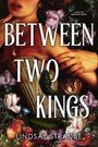 „Between Two Kings“ von Lindsay Straube. Eine Illustration zeigt eine Frau inmitten von Blumen und Früchten.