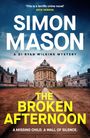 Simon Mason: The Broken Afternoon, Buch