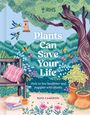 Ross Cameron: RHS Plants Can Save Your Life, Buch