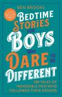 Ben Brooks: Bedtime Stories for Boys Who Dare to be Different, Buch