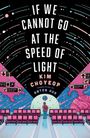 Kim Choyeop: If We Cannot Go at the Speed of Light, Buch