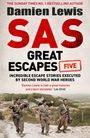 Damien Lewis: SAS Great Escapes Five, Buch
