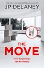 "The Move" in großem Rot, darüber "JP Delaney". Darunter "New beginnings can be deadly". Leerer Raum mit Kartons.