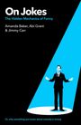 „On Jokes: The Hidden Mechanics of Funny“ von Amanda Baker, Abi Grant & Jimmy Carr. Illustration: Ein Mann im Scheinwerferlicht.