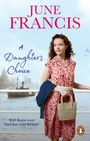 June Francis: A Daughter's Choice, Buch
