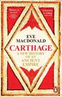 Eve Macdonald: Carthage, Buch
