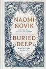 Naomi Novik: Buried Deep and Other Stories, Buch