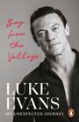 Luke Evans: Boy From the Valleys, Buch