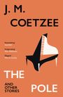 J. M. Coetzee: The Pole and Other Stories, Buch