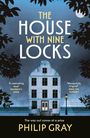 Philip Gray: The House with Nine Locks, Buch