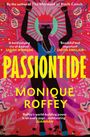 Monique Roffey: Passiontide, Buch