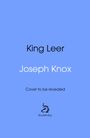 „King Leer“, „Joseph Knox“, „Cover to be revealed“. Unten ein schwarzes Logo mit dem Text „doubleday“ auf blauem Hintergrund.