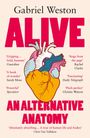 Gabriel Weston: Alive, Buch