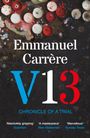 Emmanuel Carrère: V13, Buch