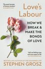 Stephen Grosz: Love's Labour, Buch
