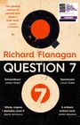 Richard Flanagan: Question 7, Buch