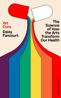 Daisy Fancourt: Art Cure, Buch