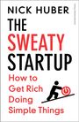 Nick Huber: The Sweaty Startup, Buch