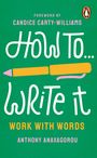 Anthony Anaxagorou: How to Write It, Buch