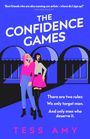 Tess Amy: The Confidence Games, Buch