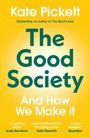 „Kate Pickett: The Good Society And How We Make it“ steht auf einem gelben Hintergrund mit strahlendem Muster.