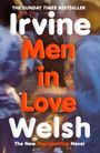 Irvine Welsh: Men in Love, Buch