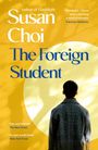 Susan Choi: The Foreign Student, Buch