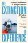 "THE EXTINCTION OF EXPERIENCE" von Christine Rosen, Smartphone vor schneebedecktem Berg, Zitate von The Times und Jonathan Haidt.
