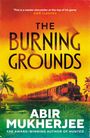 Abir Mukherjee: The Burning Grounds, Buch