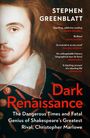 Stephen Greenblatt: Dark Renaissance, Buch